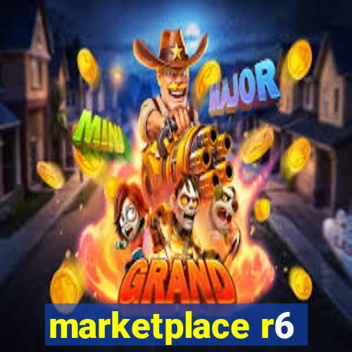 marketplace r6